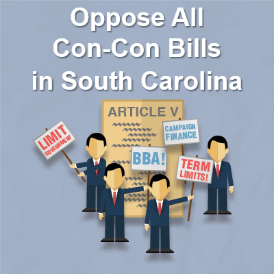 Stop South Carolina Article V Con-Con Resolutions