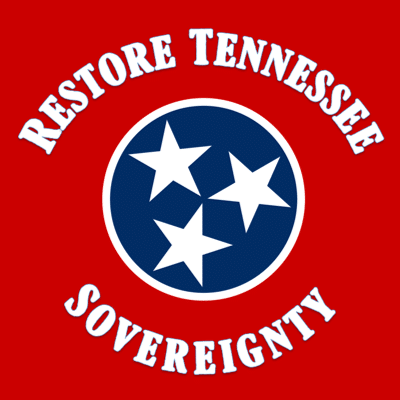 Restore Tennessee Sovereignty With Nullification Bills HB 726 & SB 1092