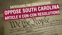 Stop South Carolina Federal Constitutional Convention Resolutions
