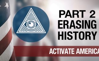 Part 2 Erasing History | Activate America