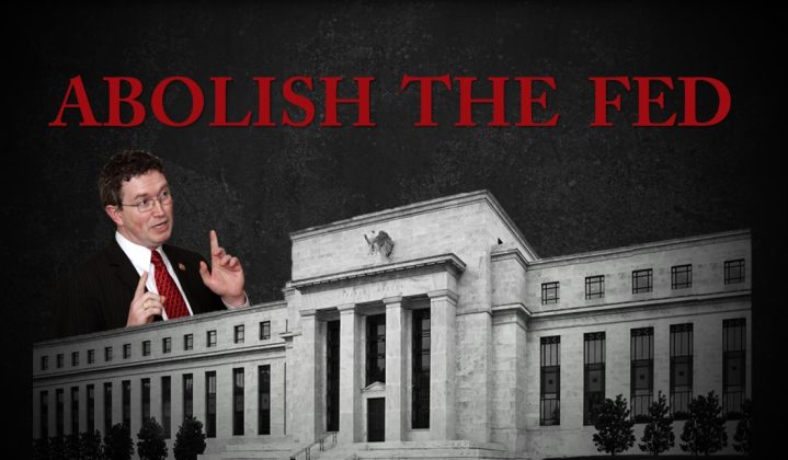 END THE FED with the Federal Reserve Board Abolition Act (H.R. 1846 and S. 869)
