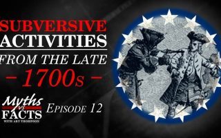 Subversive Activities | The Late 1700s