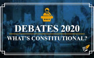 Debating in 2020 | Constitution Corner