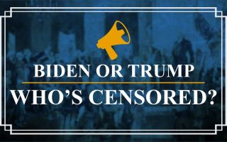 Who’s Censored: Biden or Trump? | Constitution Corner