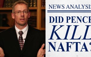 Did Pence Kill NAFTA?