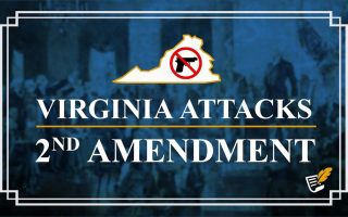 Virginia’s Attack on the 2nd Amendment | Constitution Corner