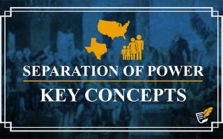 Key Concepts of Separation of Power | Constitution Corner