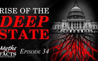 Myths VS Facts | The Deep State’s Historic Ties