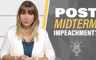 YOU’RE FIRED! Post Midterm Impeachment?