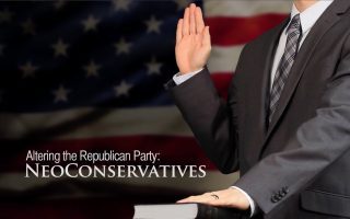 Altering the Republican Party: NeoConservatives