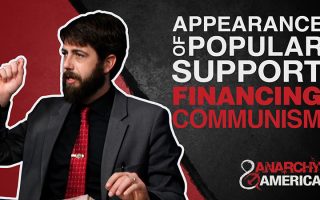 Appearance of Popular Support: Financing Communism