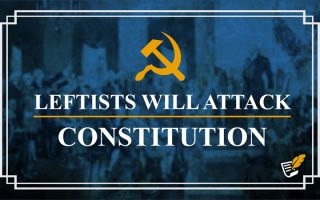 A Leftist Attack on the Constitution | Constitution Corner