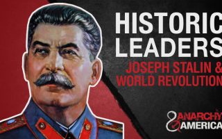 Historic Leaders | Stalin and World Revolution