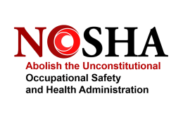 NOSHA: Abolish OSHA with H.R. 86