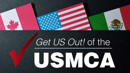 Get US Out! of the USMCA