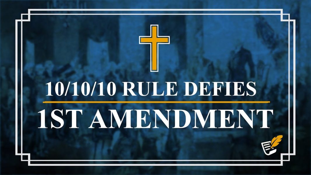 Churches Forced to 10/10/10 Rule | Constitution Corner