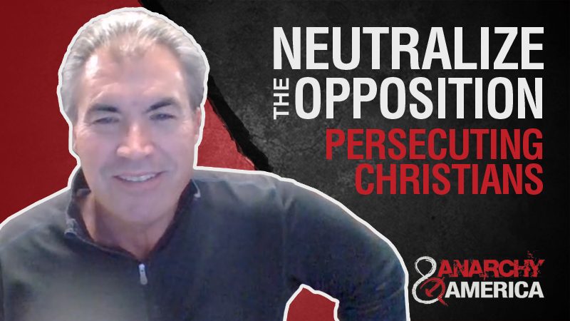 Neutralize the Opposition | Persecuting Christians